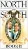 North and South: Book 2